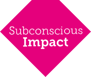Subconscious Impact
