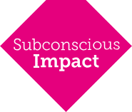 Subconscious Impact
